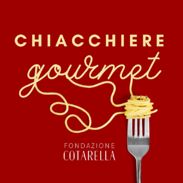Chiacchiere Gourmet — Fondazione Cotarella